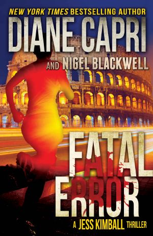 [Jess Kimball Thriller 04] • Fatal Error